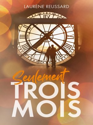 cover image of Seulement trois mois